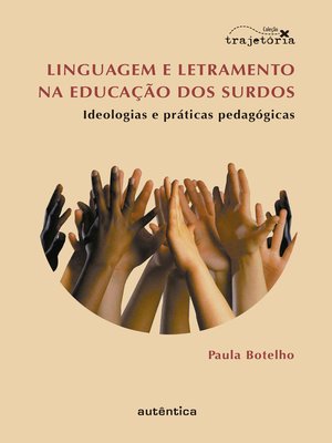 cover image of Linguagem e letramento na educação dos surdos